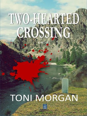 cover image of Two-Hearted Crossing